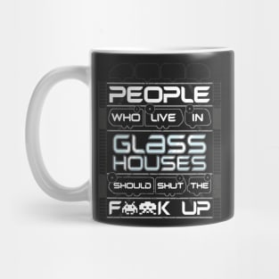 Glass Houses Mug